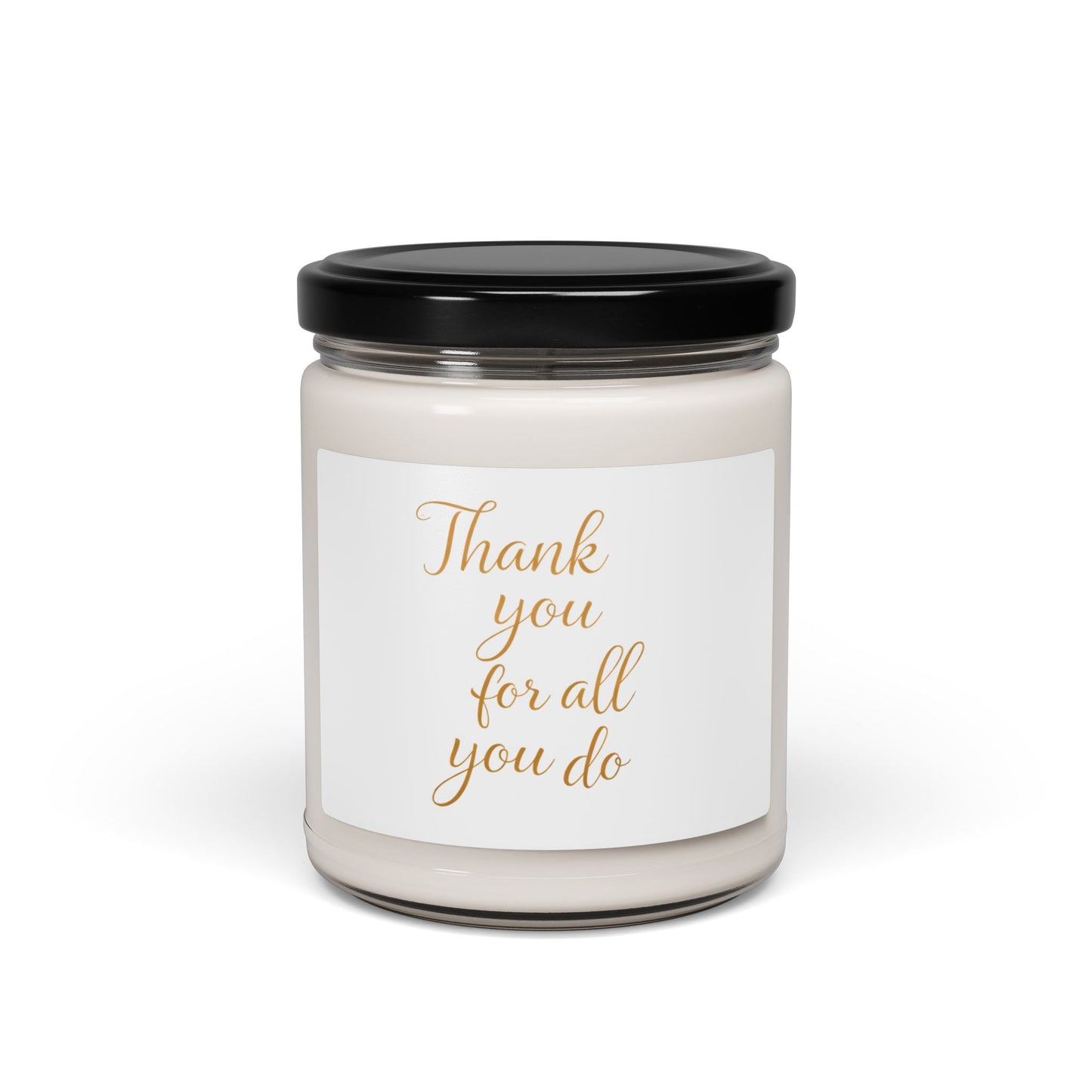 Soy Candle — "Thank You For All You Do" Scented Jar (9 oz)