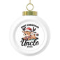 Personalized Christmas Ball Ornament, First Christmas as Uncle 2025, Holiday Decor, Unique Gift, Family Keepsake, Tree Decoration