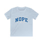 Kids 'NOPE — Not Today' Graphic Tee