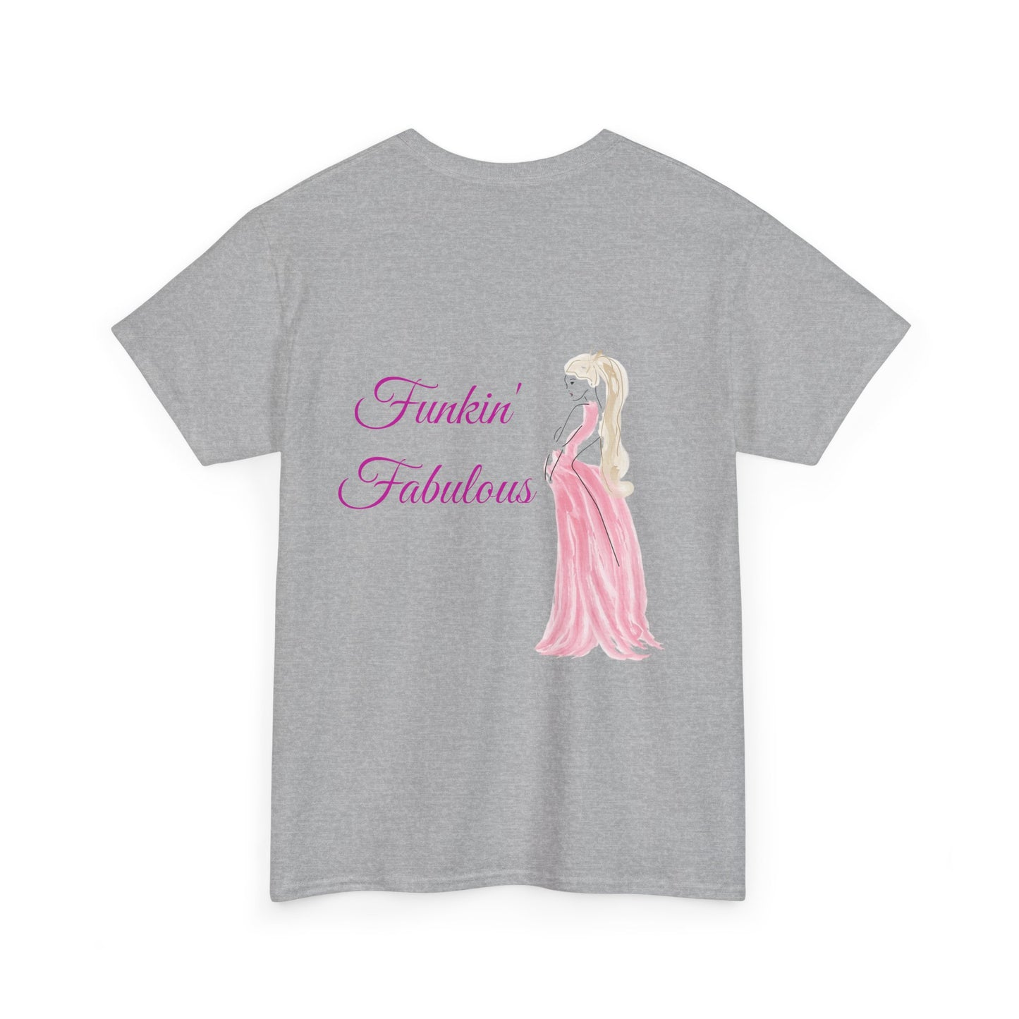 Funkin' Fabulous Tee — Pink Gown Illustration Women's Empowerment T‑Shirt