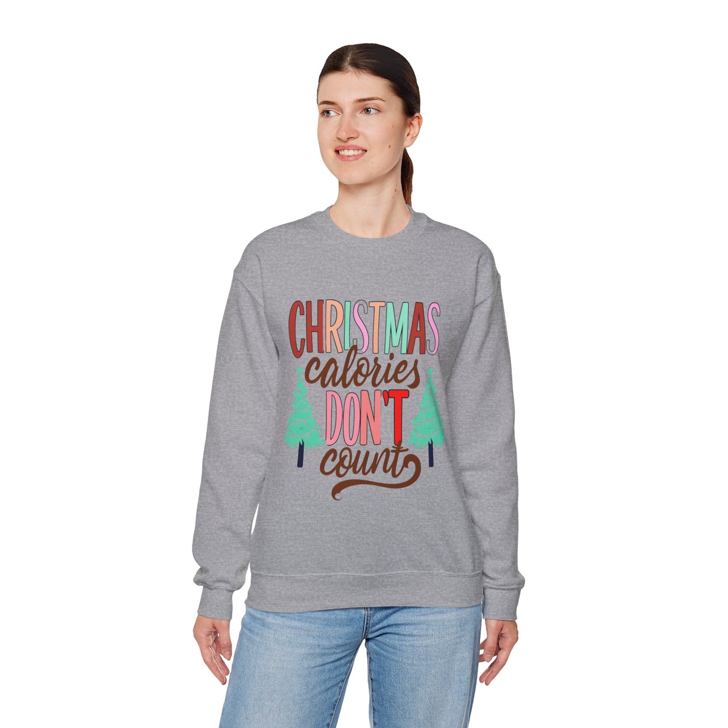 Christmas Calories Don't Count Sweatshirt — Funny Holiday Crewneck