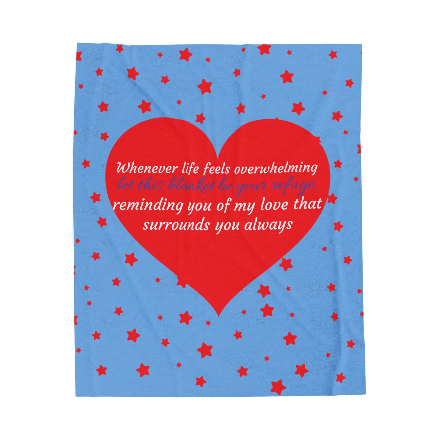 Heart Message Plush Blanket — 'Whenever life feels overwhelming…' Comfort Throw for Loved Ones