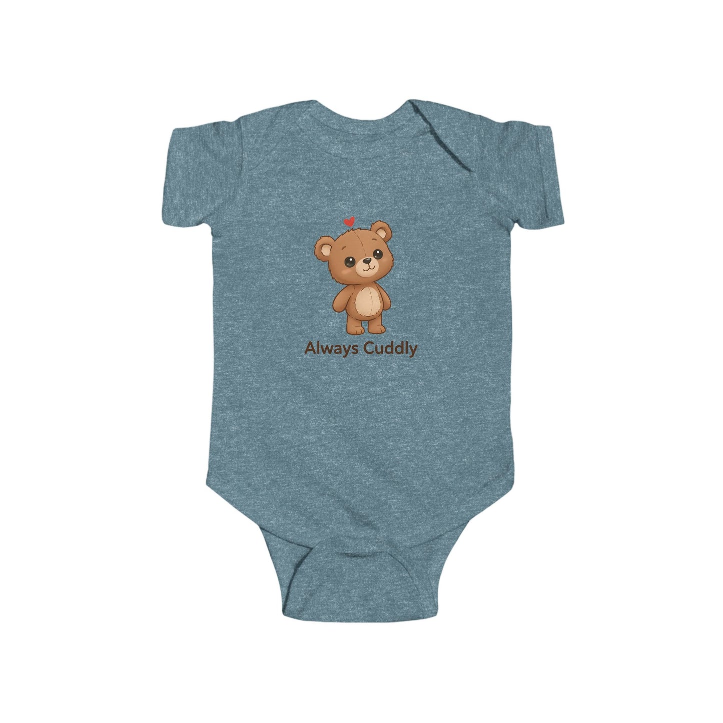 Infant Bodysuit – "Always Cuddly" Cute Teddy Bear Baby Onesie