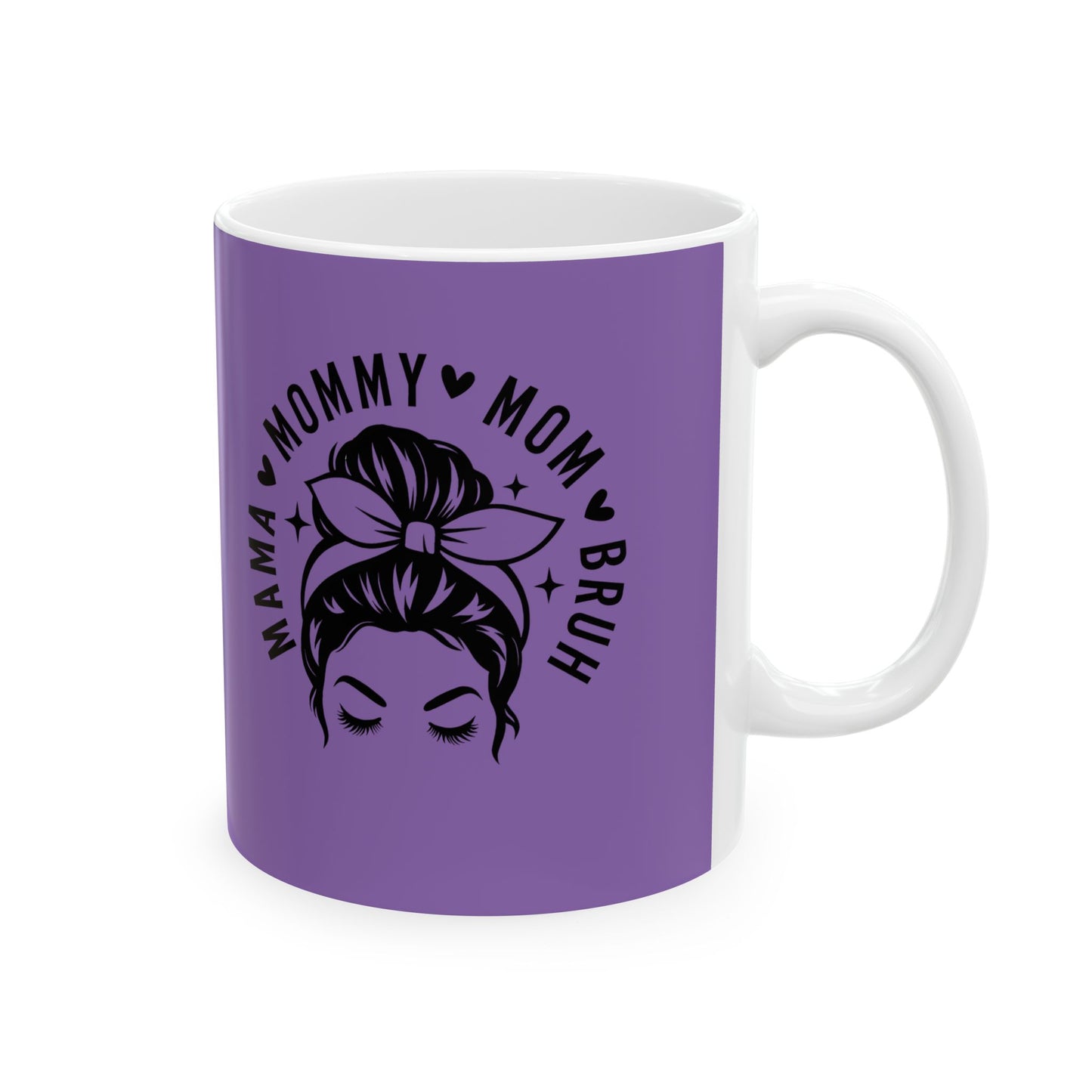 Mama Bruh Ceramic Mug — Funny Mom Coffee Cup (11oz & 15oz)
