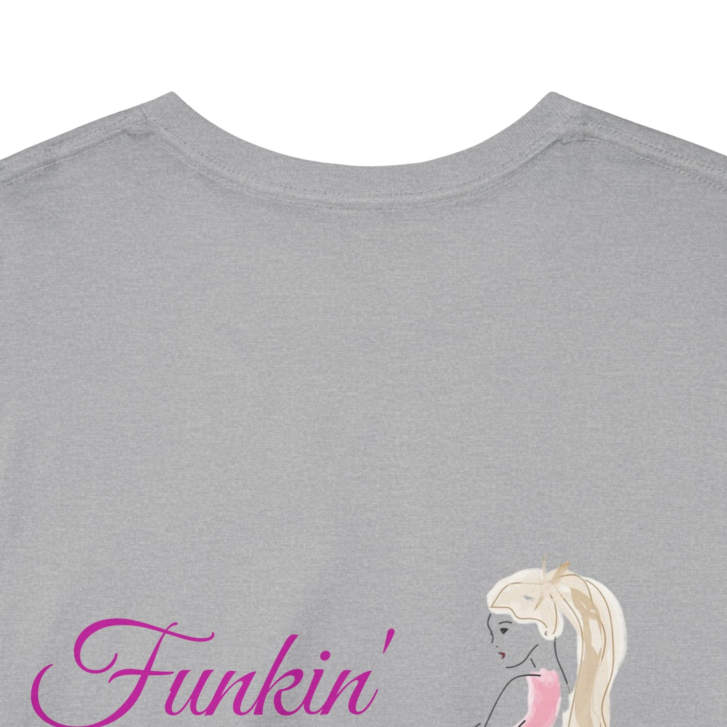 Funkin' Fabulous Tee — Pink Gown Illustration Women's Empowerment T‑Shirt