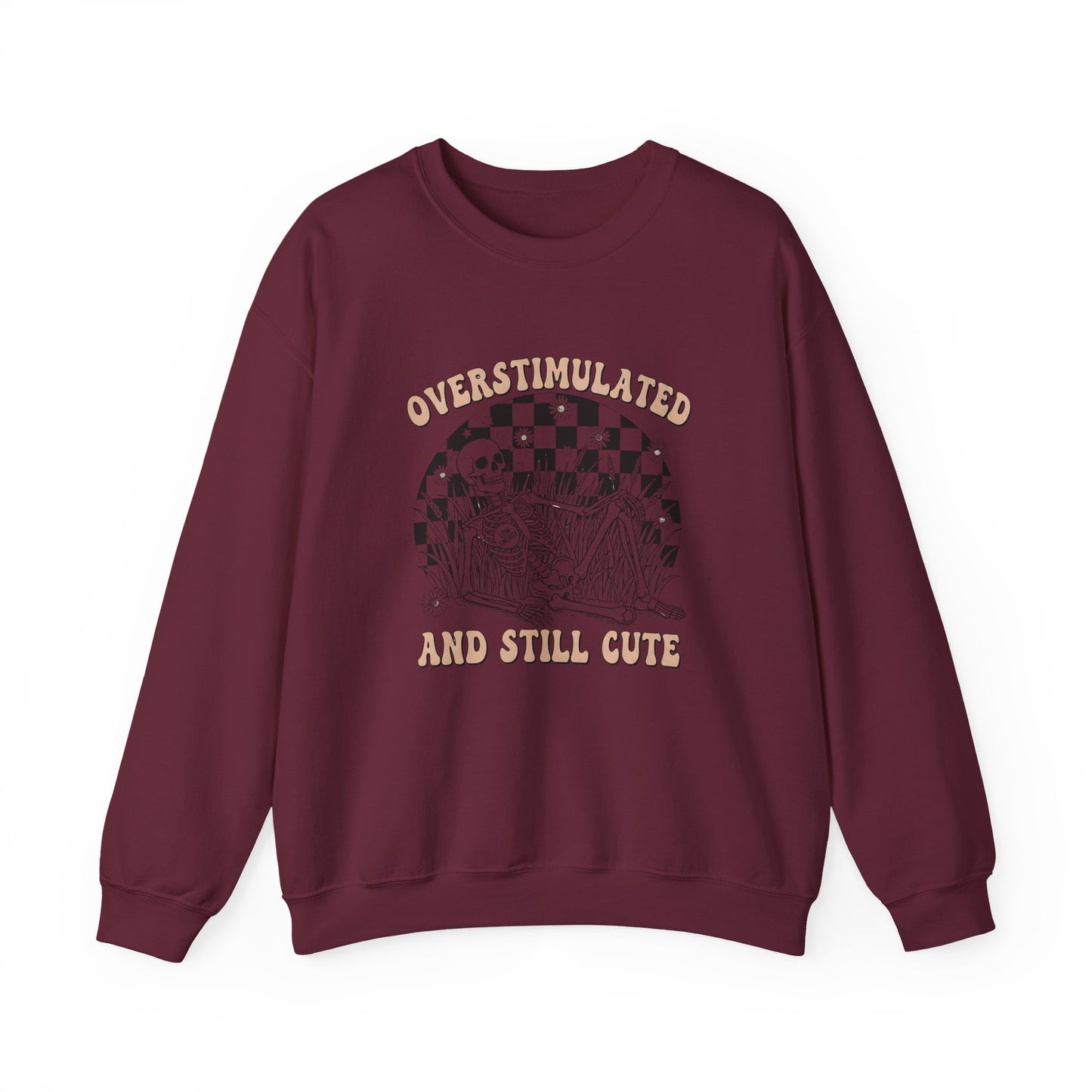 Sweatshirt — "Overstimulated and Still Cute" Skull Checkerboard Graphic Crewneck