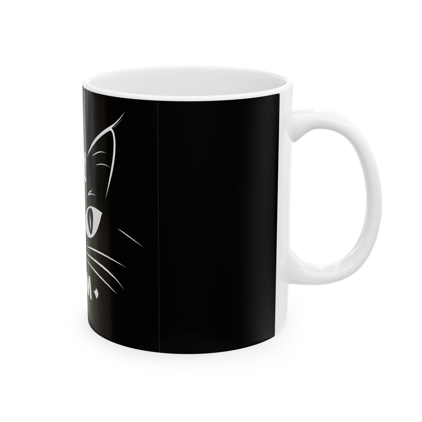 Cat Mom Ceramic Mug — Black Cat Face 11oz & 15oz Coffee Cup