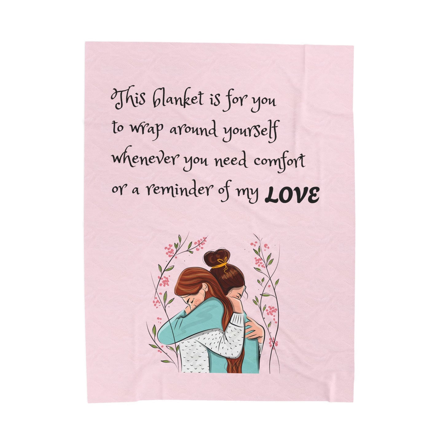 Velveteen Plush Blanket – "This blanket is for you to wrap around yourself" Comfort Throw (Hug Illustration)