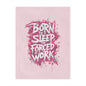 Minky Blanket — "Born to Sleep, Forced to Work" Pink Cozy Throw