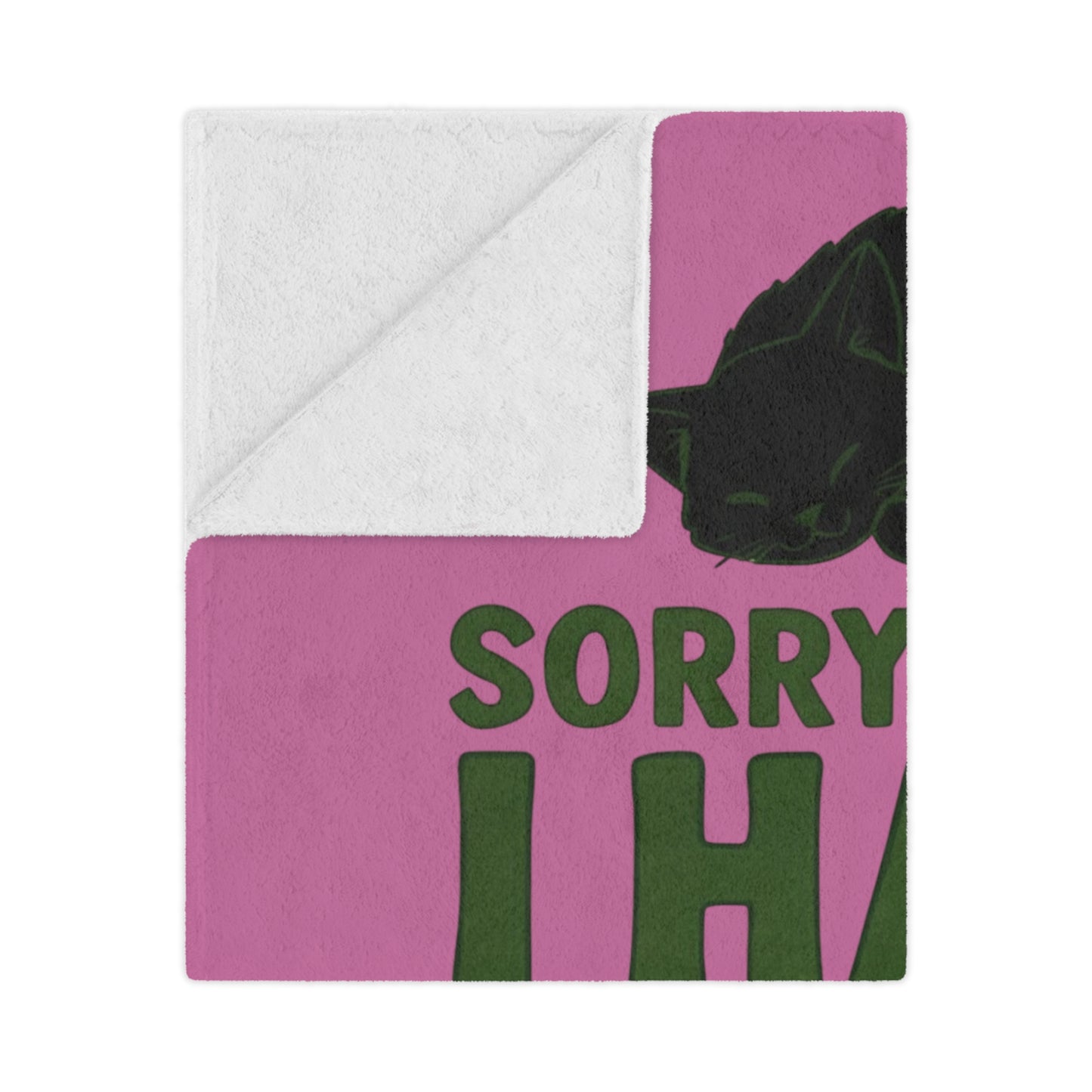 Minky Blanket - "Sorry I Can't I Have Plans With My Cat" Cute Cat Paw Throw for Cat Lovers