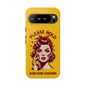 Phone Case - "Please Hold, Sarcasm Loading" Retro Pin-Up Tough Case