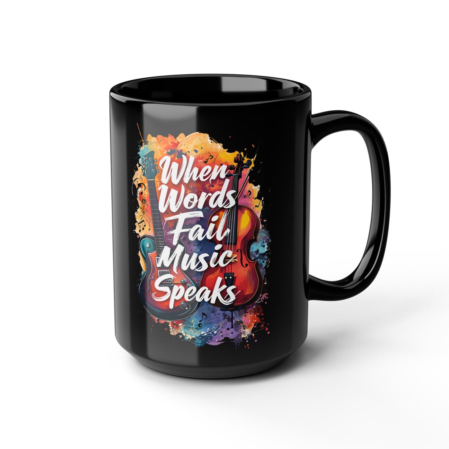 Ceramic Mug — "When Words Fail, Music Speaks" Colorful Violin 15oz