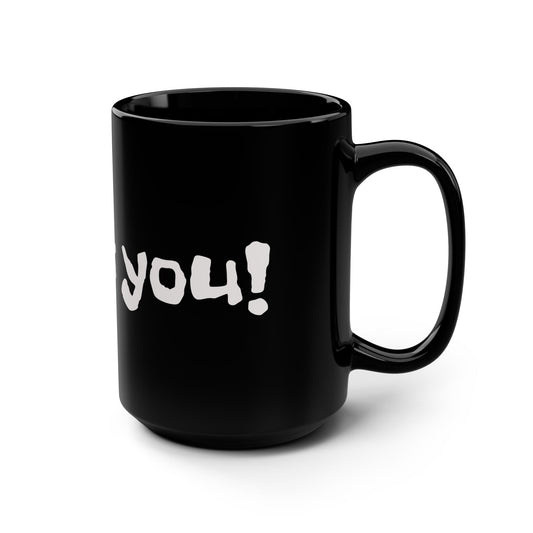 Thank You Black 15oz Mug — Bold Handwritten Gratitude Coffee Cup
