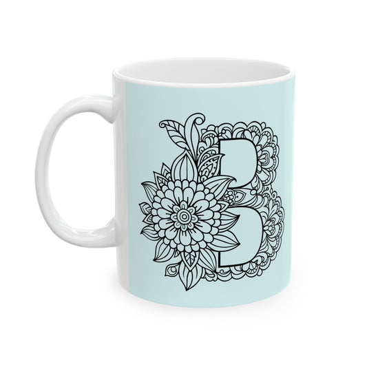 Mandala Design Ceramic Mug -Letter B Relaxing Gift for Tea Lovers, Coffee Enthusiasts, Home Decor, Perfect for Holidays, Zen Vibe