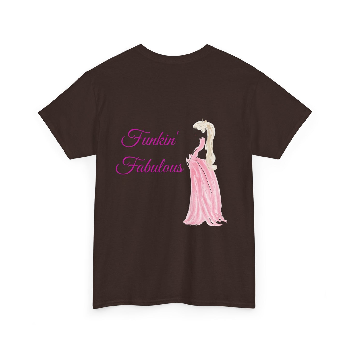 Funkin' Fabulous Tee — Pink Gown Illustration Women's Empowerment T‑Shirt