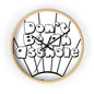 Playful Motivational Wall Clock - Perfect for Gifts, Home Decor, Office, Funny Quotes, Unique Timepieces