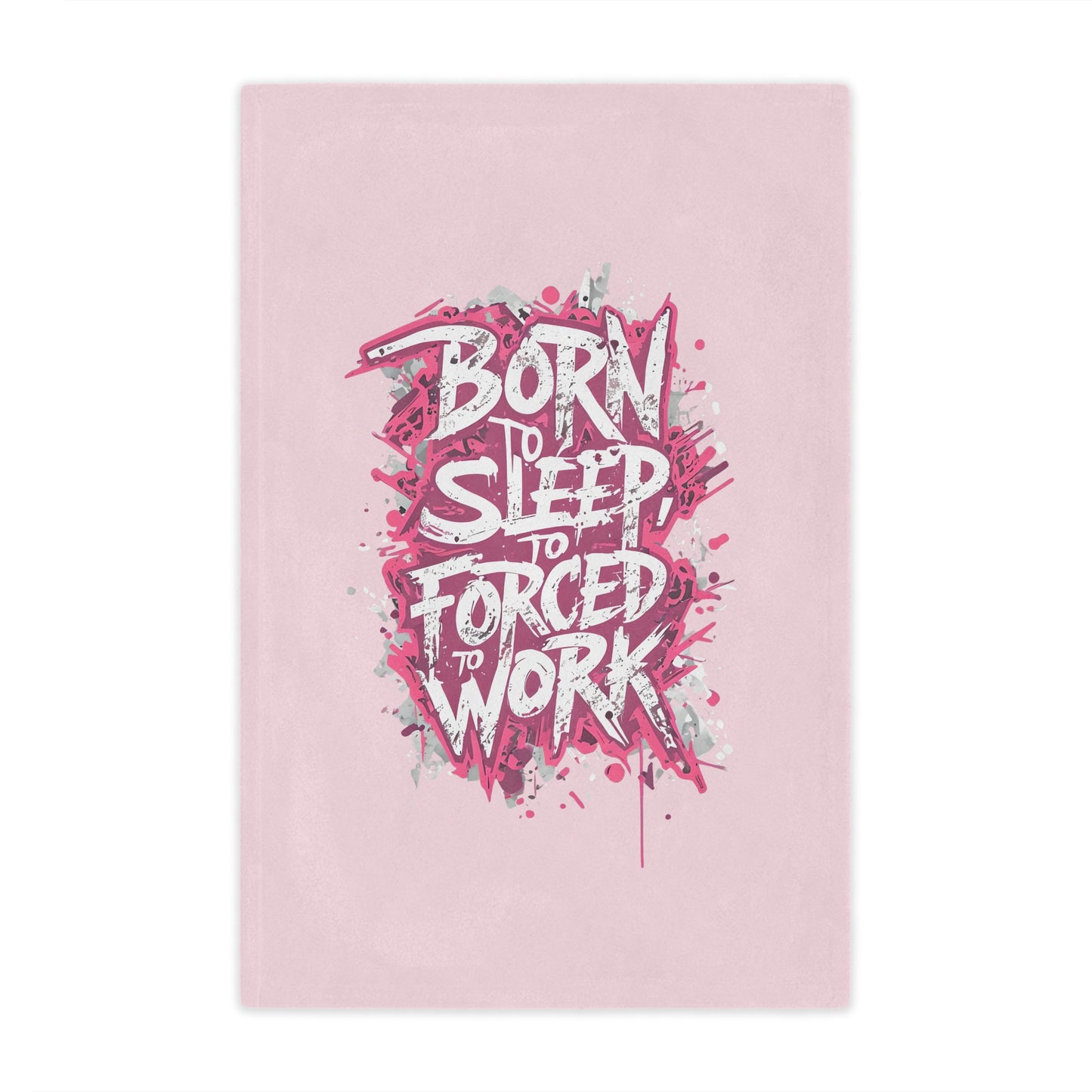 Minky Blanket — "Born to Sleep, Forced to Work" Pink Cozy Throw