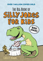 The Big Book of Silly Jokes for Kids