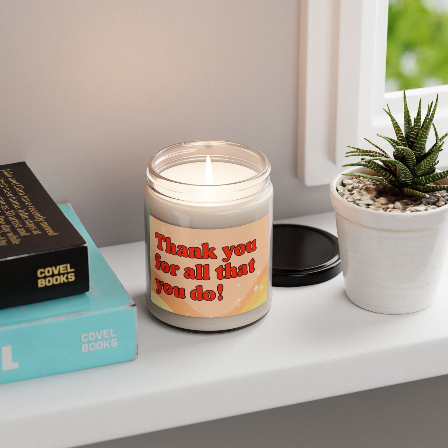 Thank You for All That You Do - 9oz Scented Soy Candle