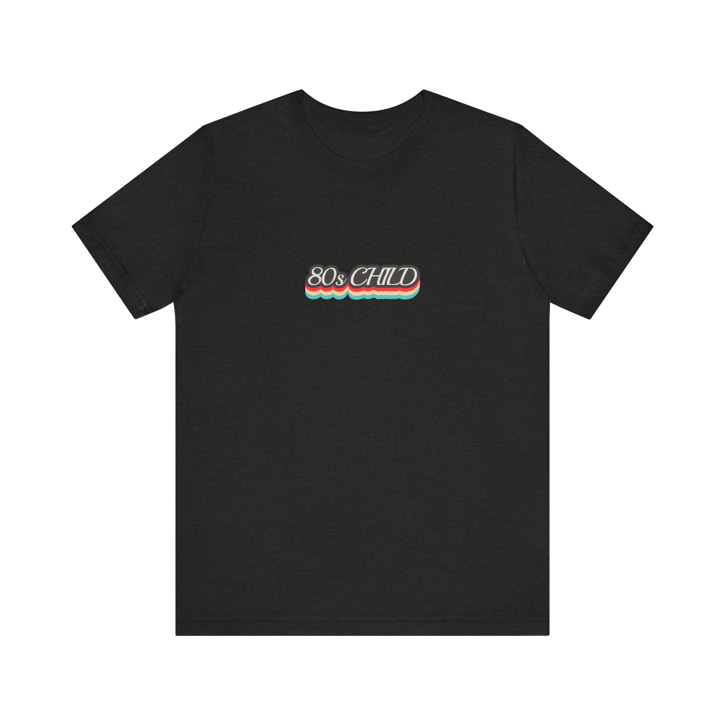 Unisex Jersey Short Sleeve Tee - 80s child