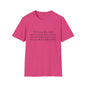 Inspirational Unisex T-Shirt, Gift for Soldiers