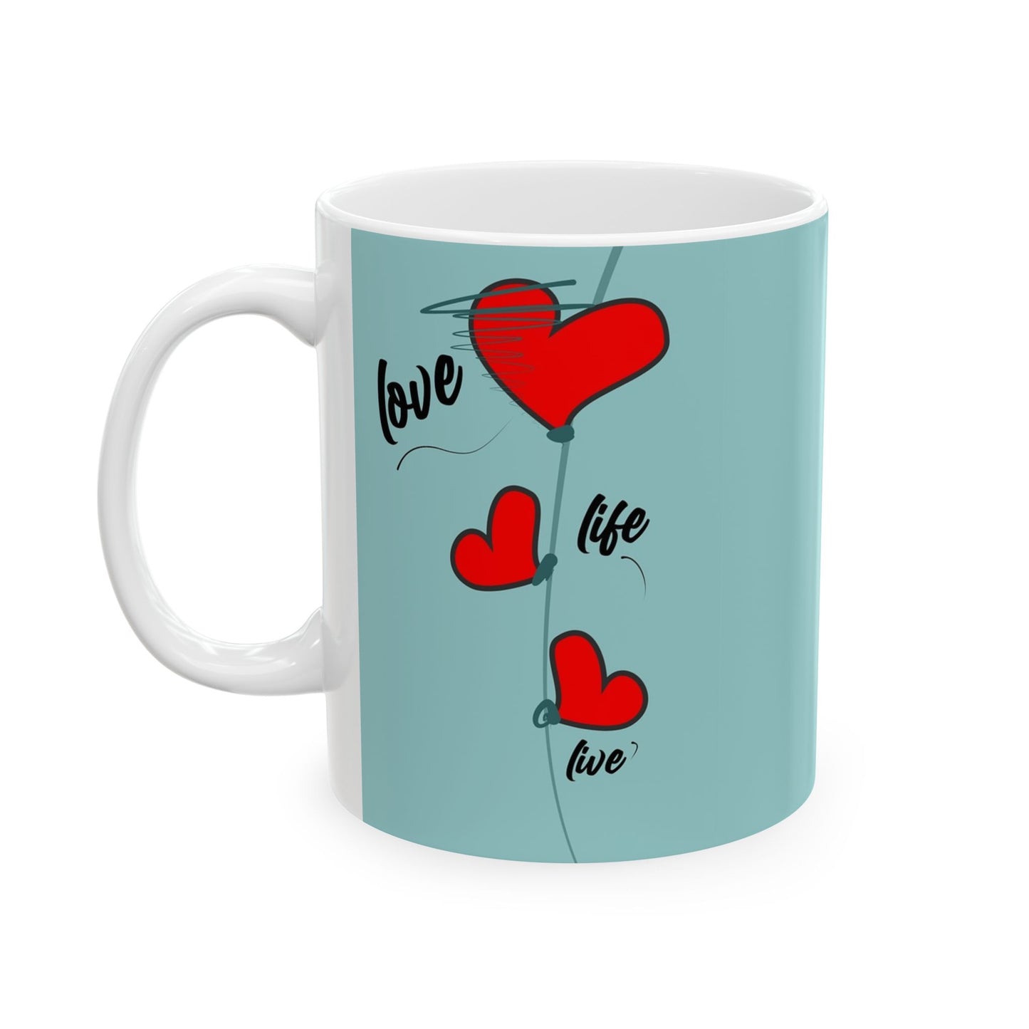 Love Every Moment Ceramic Mug (11oz, 15oz) – Heart Illustration Gift Mug