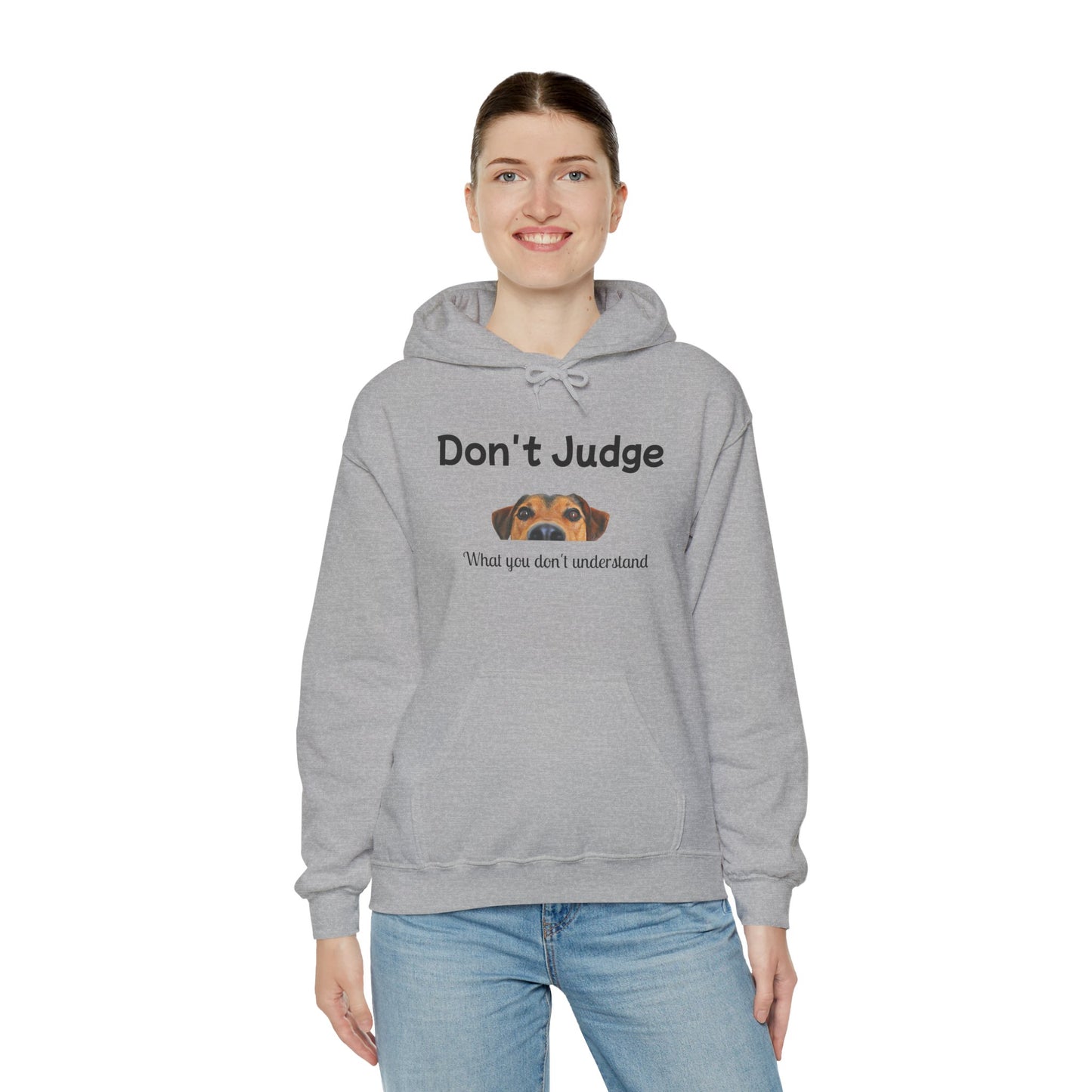 Don't Judge Hoodie - Funny Dog Sweatshirt for Dog Lovers, Perfect Gift for Pet Owners, Cozy Casual Wear, Great for All Occasions
