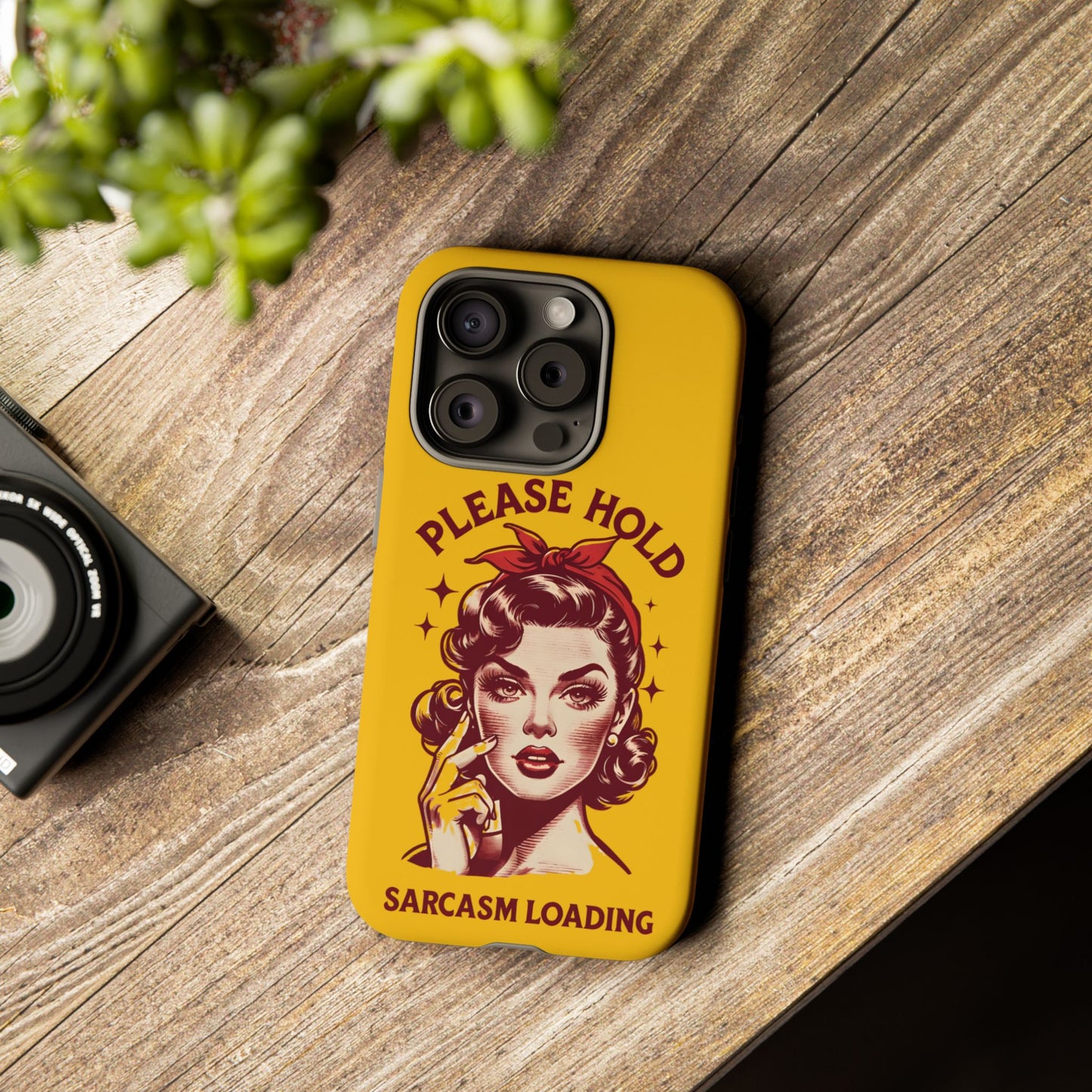 Phone Case - "Please Hold, Sarcasm Loading" Retro Pin-Up Tough Case