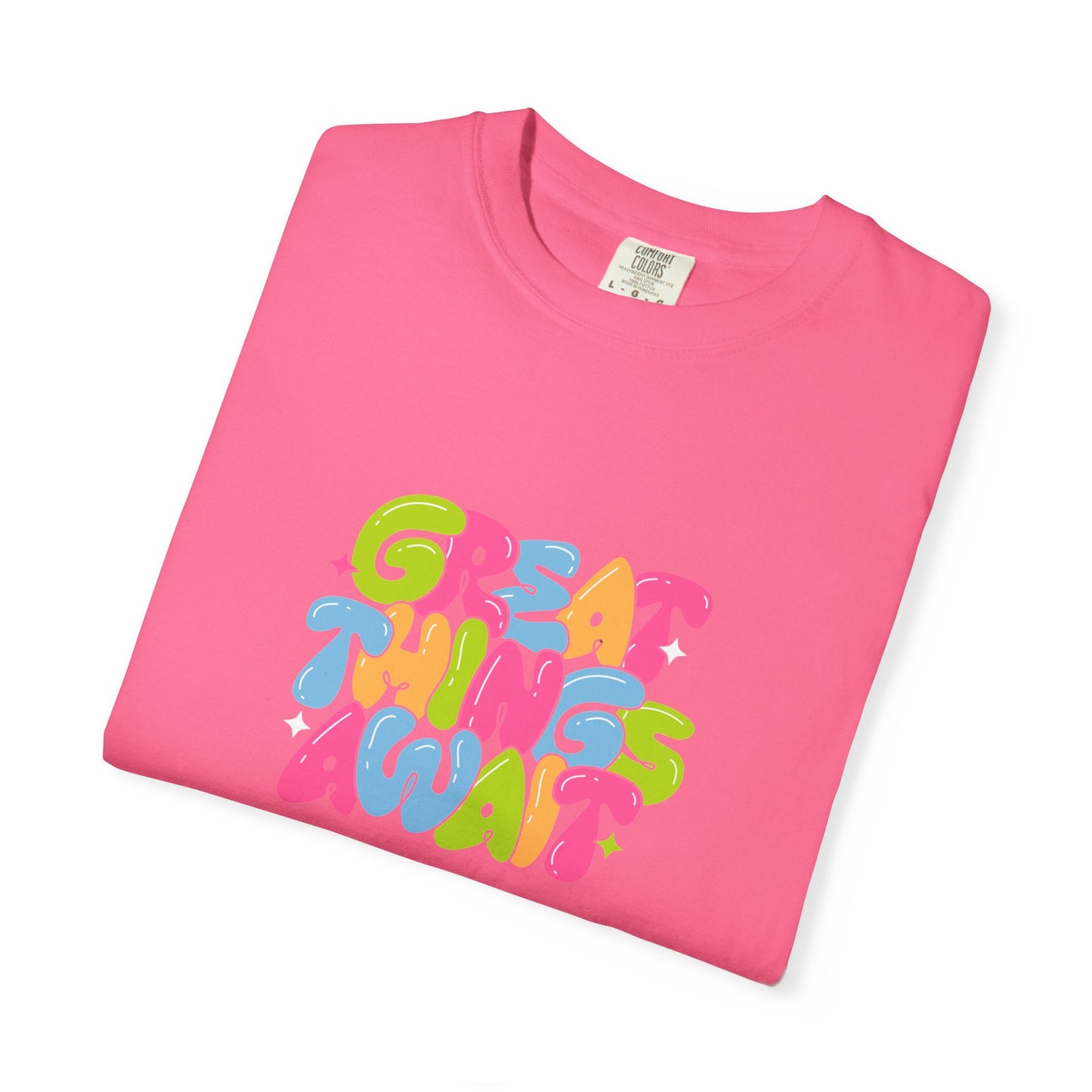 Colorful Positive Vibes T-Shirt, Great Things Await Tee