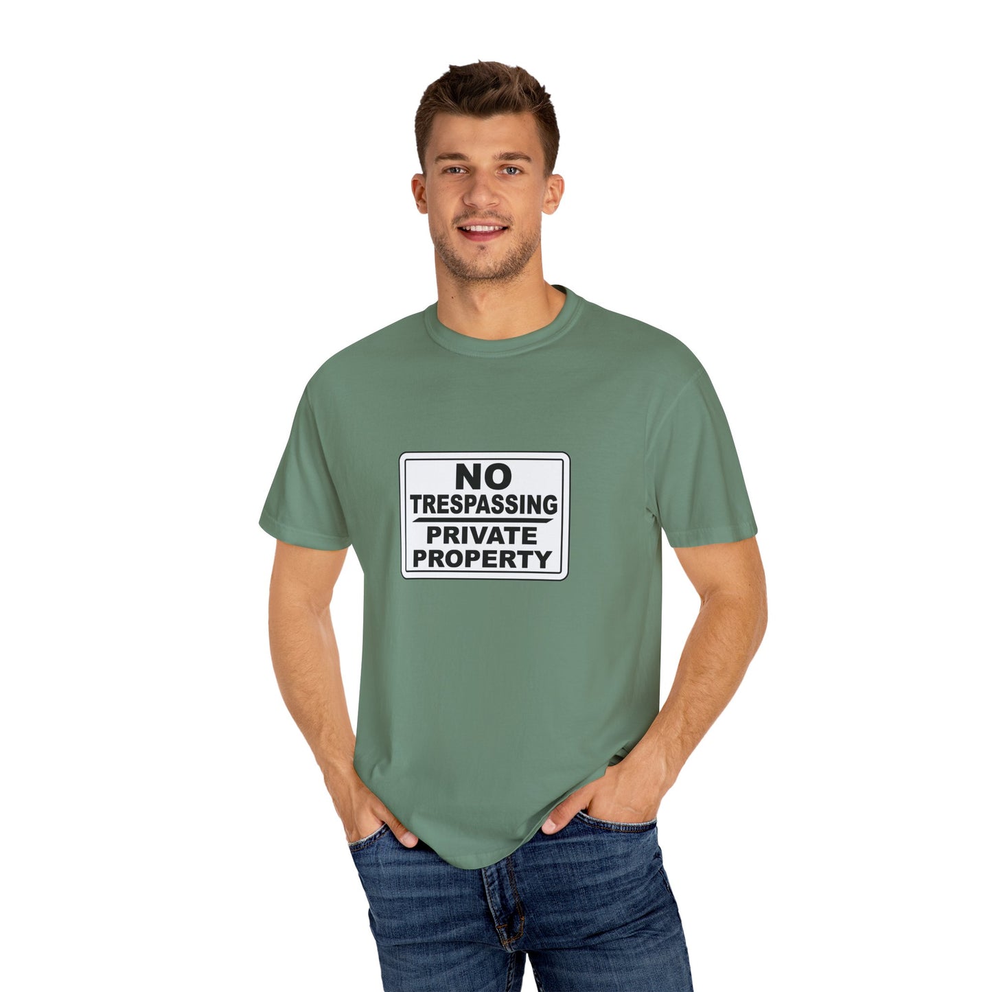 Unisex Garment-Dyed T-Shirt with Bold 'No Trespassing' Design