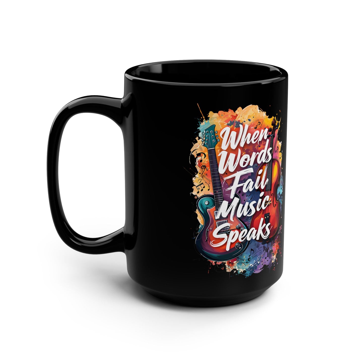 Ceramic Mug — "When Words Fail, Music Speaks" Colorful Violin 15oz
