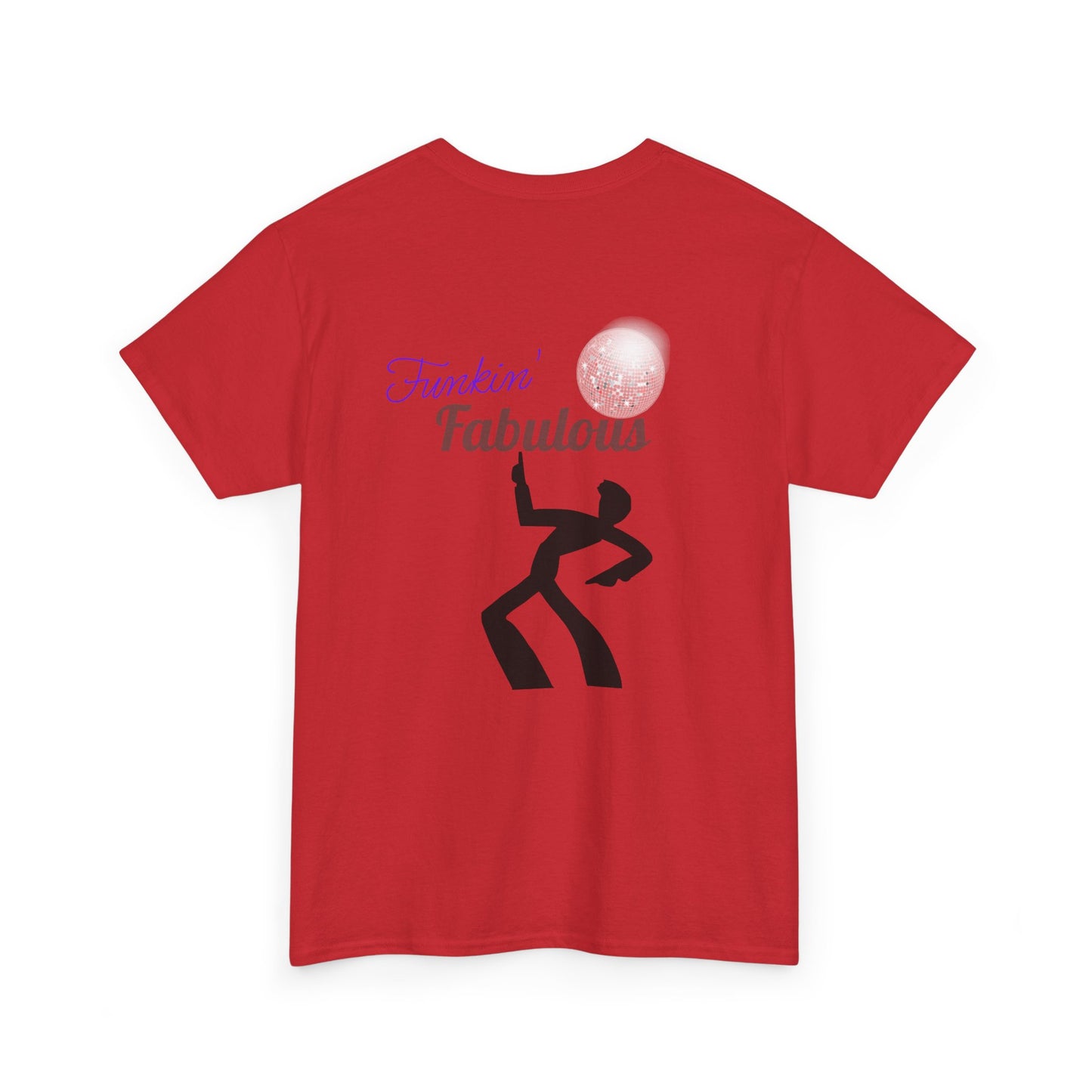 Funkin' Fabulous Tee — Retro Disco Dance Graphic T-Shirt