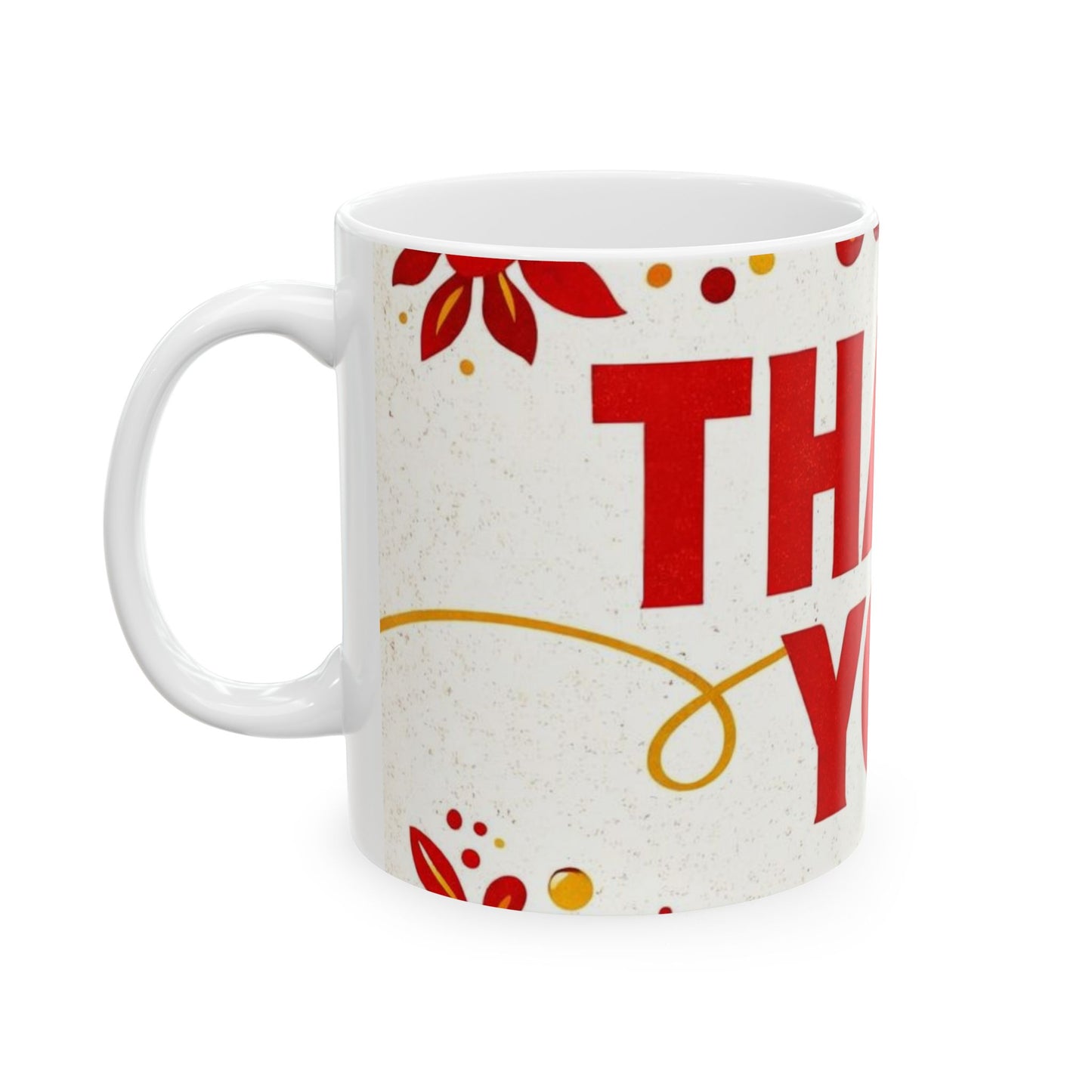 Thank You Ceramic Mug – Appreciation Gift Coffee Cup (11oz, 15oz)